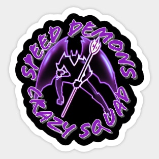 Speed Demons crazy squad Sticker